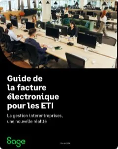 Guide de la facture électronique pour les ETI